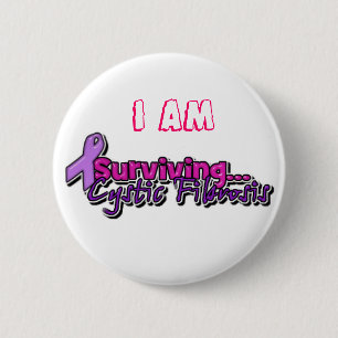 I am Surviving Cystic Fibrosis 2 Inch Round Button