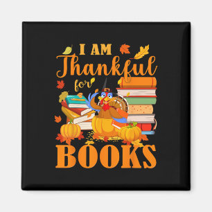 I Am Thankful For Books Fall Librarian Funny Thank Magnet