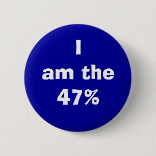 "I am the 47%" button