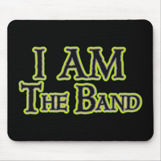 I AM the Band Mouse Pad