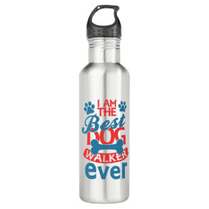 I am the Best Dog Walker Ever summer 710 Ml Water Bottle