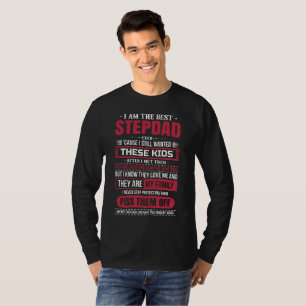 i-am-the-best-step-dad-ever T-Shirt