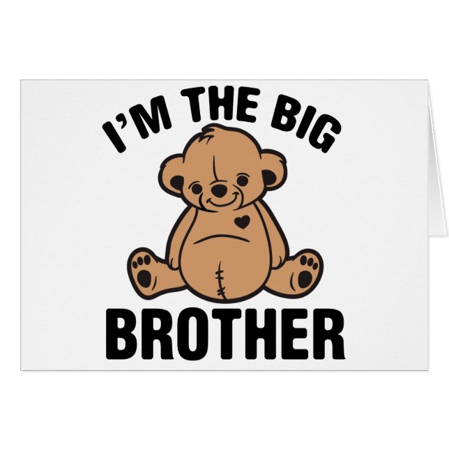 I am the big brother (Front Horizontal)