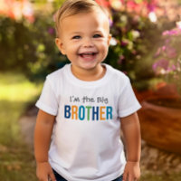 I am the Big Brother Colourful Toddler