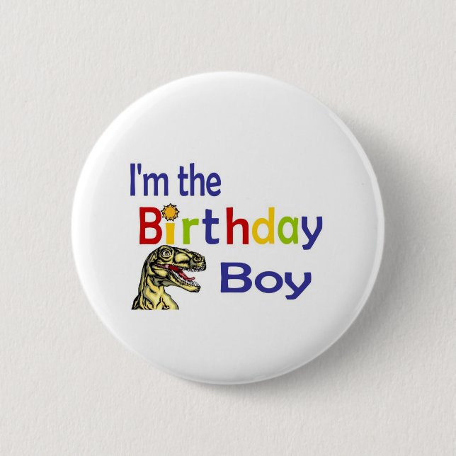 I am the birthday boy 2 inch round button (Front)