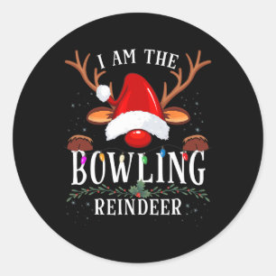 I Am The Bowling Reindeer Christmas Family Classic Round Sticker