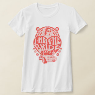 "I am the Bride" Retro Bridal Party T-Shirt
