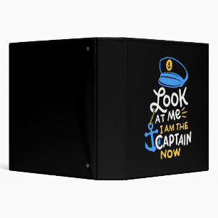 I Am The Captain Now Boating Captain Gift Binder
