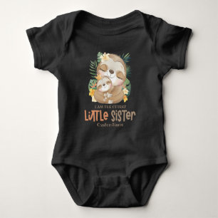 I am the Cutest Little Sister Cute Sloths Custom Baby Bodysuit