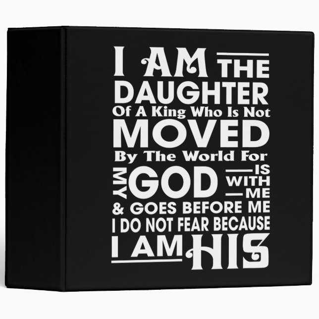  I Am the Daughter of a King Binder (Front/Spine)