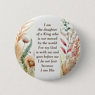 I am the daughter of a King Christian Faith Quote 2 Inch Round Button