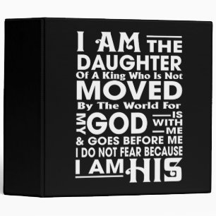 I Am The Daughter Of A King Who Is Not Moved By Th Binder