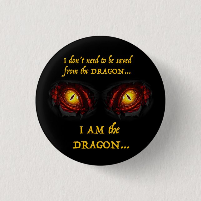 I Am the Dragon 1 Inch Round Button (Front)