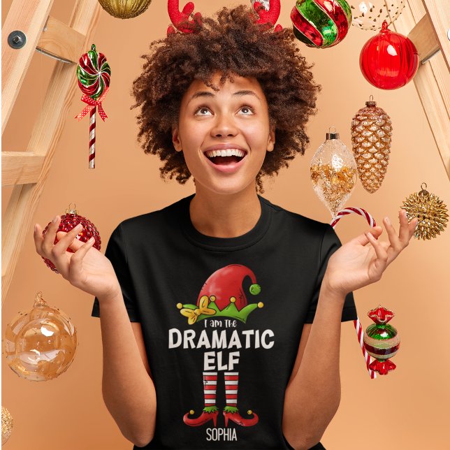 I am The Dramatic Elf Funny Christmas Family T-Shirt (Creator Uploaded)