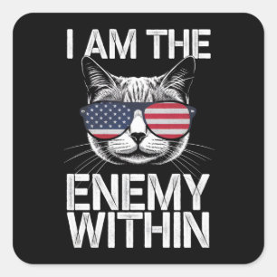 I Am The Enemy Within Kamala Harris 2024  Square Sticker