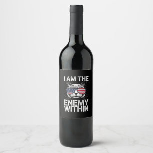I Am The Enemy Within Kamala Harris 2024  Wine Label