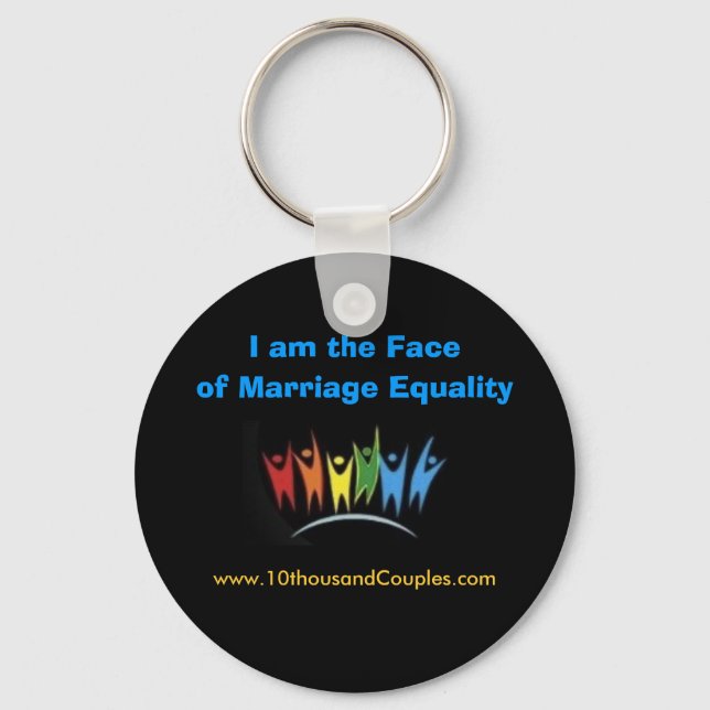 I am the Face of Marriage Equality Keychain (Front)