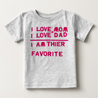 i am the favourite baby T-Shirt
