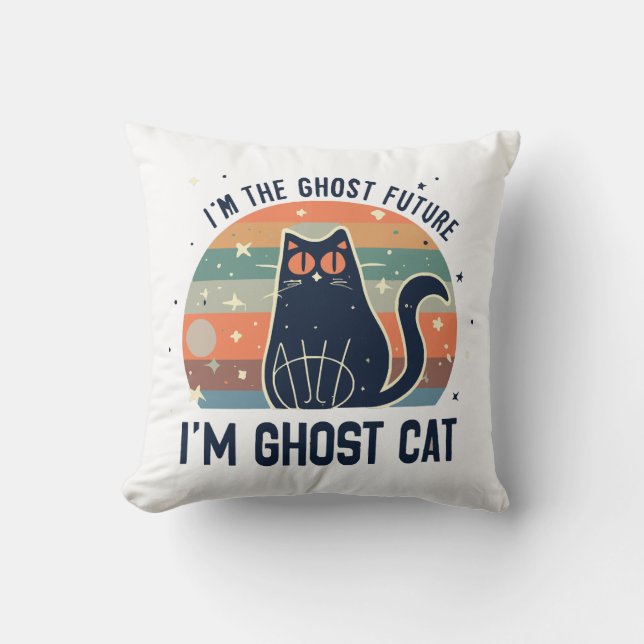 I AM THE GHOST FUTURE, GHOST CAT  THROW PILLOW (Front)