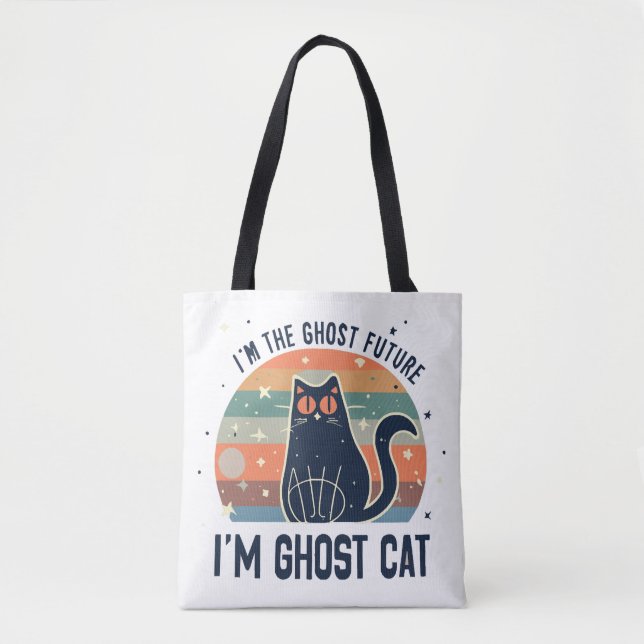 I AM THE GHOST FUTURE, GHOST CAT  TOTE BAG (Front)