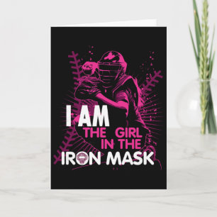 I Am The Girl In The Iron Mask Softll Catcher Card