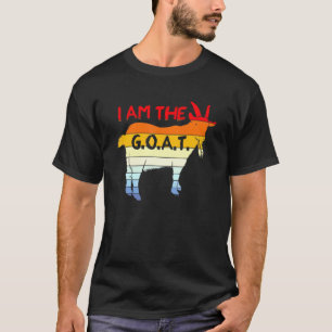 I Am The Goat Vintage Retro Sunset Greatest Of All T-Shirt