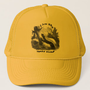 I Am The Honey Badger Trucker Hat