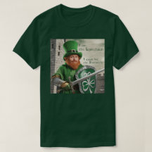 I am the Leprechaun, defender of Shamrocks.