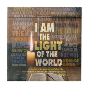 I am the Light of the World  - John 8:12 Tile