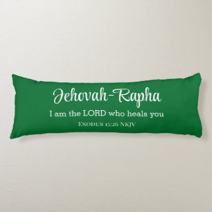 I am the Lord Who Heals You Bible Verse Green Body Pillow