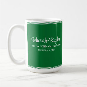 I am the Lord Who Heals You Bible Verse Green Coffee Mug