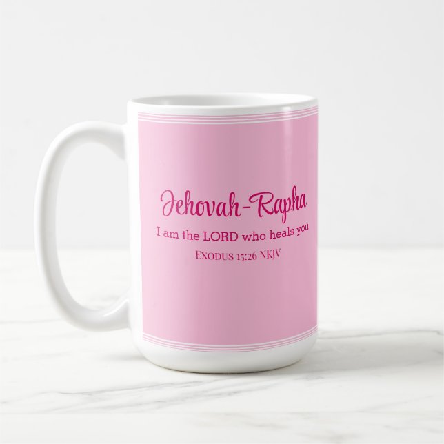 I am the Lord Who Heals You Bible Verse Light Pink Coffee Mug (Left)