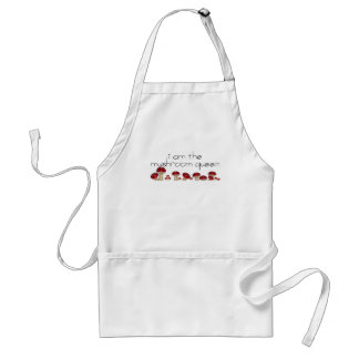 I Am The MushRoom Queen! Standard Apron