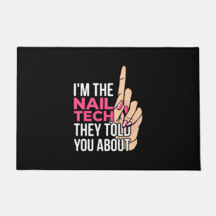 I Am The Nail Tech Doormat