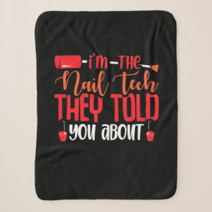 I Am The Nail Tech Sherpa Blanket