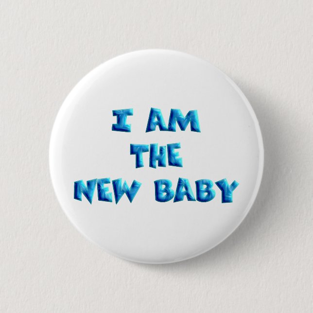 I am the New Baby boy 2 Inch Round Button (Front)