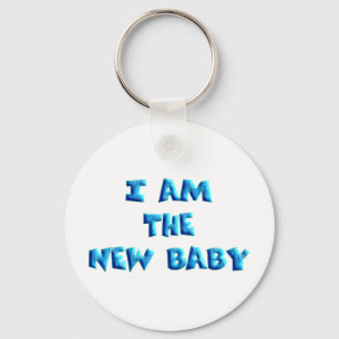 I am the New Baby boy Keychain