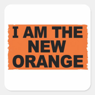 I am The New Orange Square Sticker