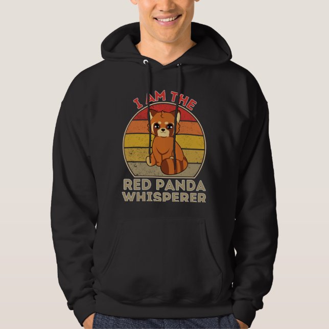 I Am The Red Panda Whisperer Hoodie (Front)