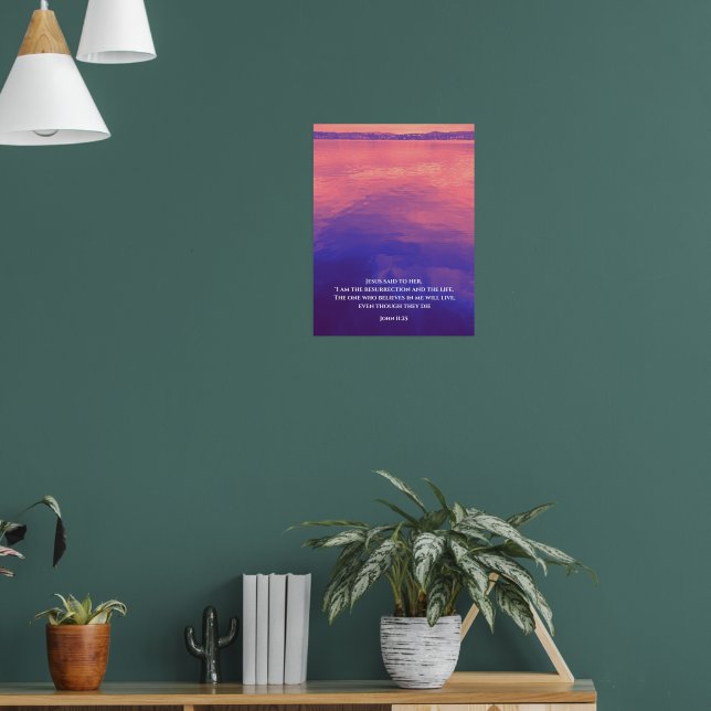 I am the Resurrection | Custom Text Sunrise Lake Poster (Living Room 1)