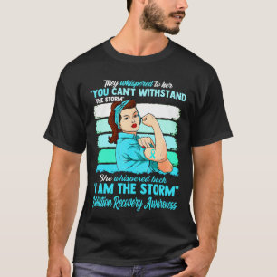 I Am The Storm ADDICTION RECOVERY AWARENESS T-Shirt