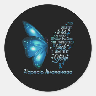 I am the storm Alopecia Awareness Butterfly  Classic Round Sticker
