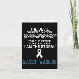 I Am The Storm Autism Warrior Autism Awareness Card