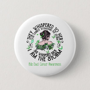I Am The Storm Bile Duct Cancer Awareness 2 Inch Round Button