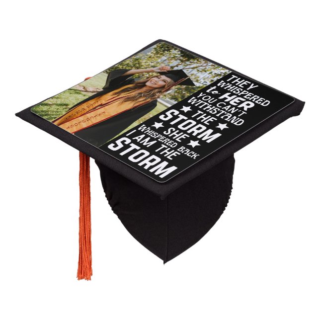 I Am The Storm Black White Bold Grad Party Graduation Cap Topper (Angled)