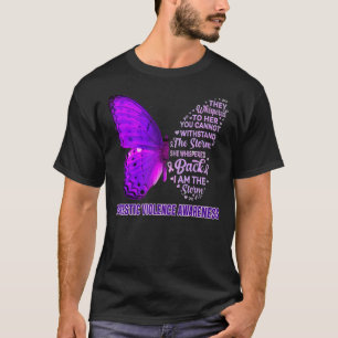 I am the storm Domestic Violence Awareness Butterf T-Shirt