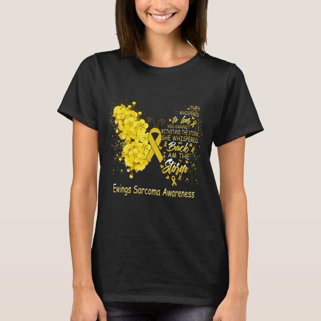 I Am The Storm Ewings Sarcoma Awareness Butterfly T-Shirt (Front)