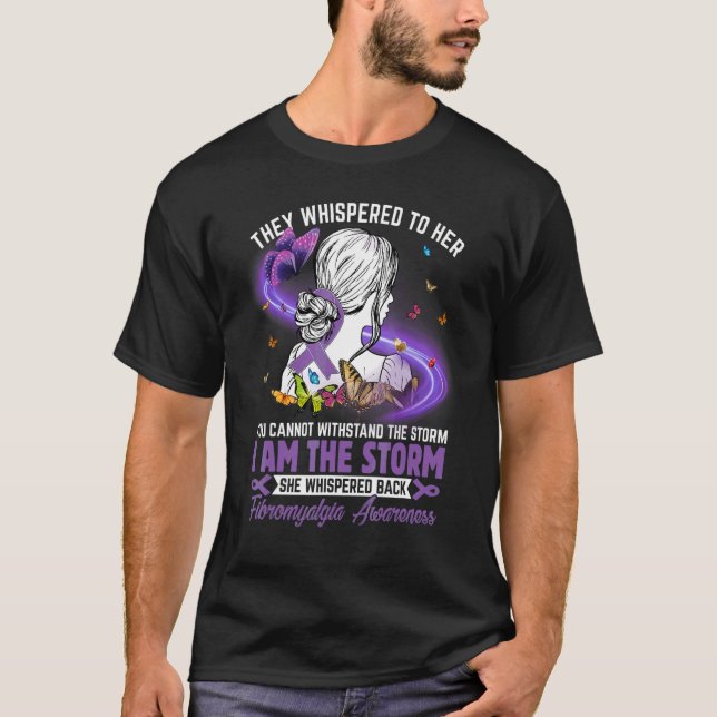 I Am The Storm Fibromyalgia Awareness Warrior Woma T-Shirt (Front)