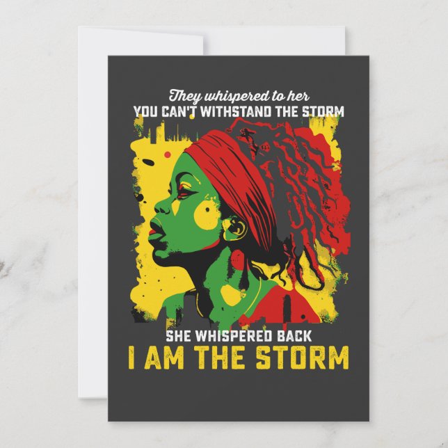 I Am The Storm Juneteenth They Whispered To Her Invitation (Front)