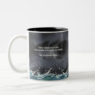 I Am The Storm Mug